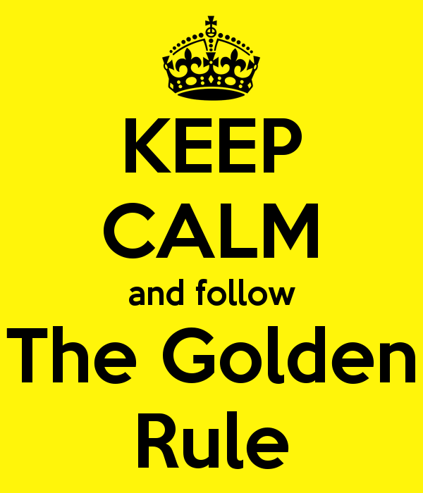 keep-calm-and-follow-the-golden-rule-17